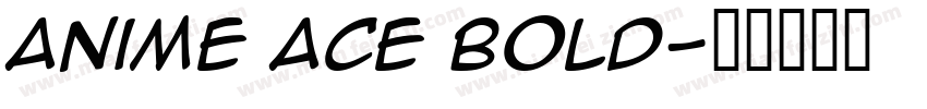 Anime Ace Bold字体转换